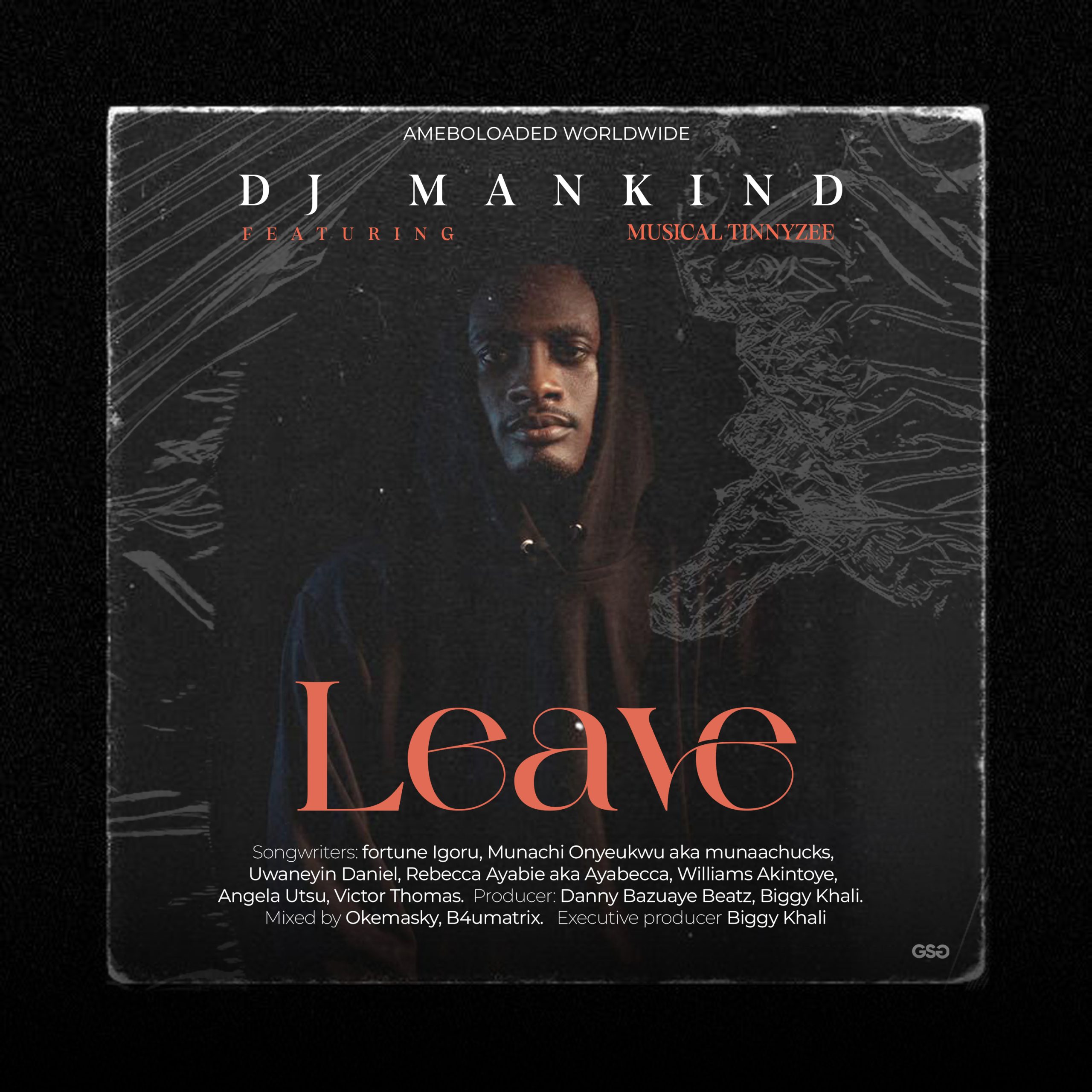 DJ MANKIND SONG TITLED LEAVE